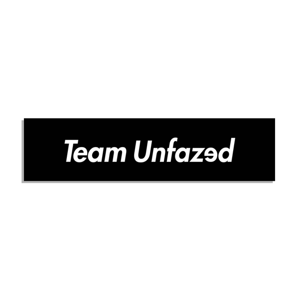 Unfazed - TeamUnfazed Classic Sticker